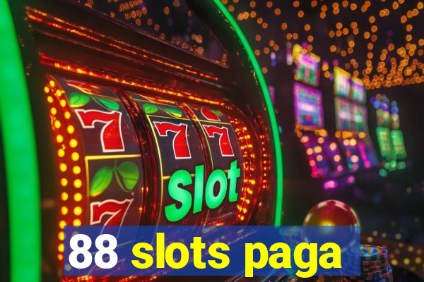 88 slots paga